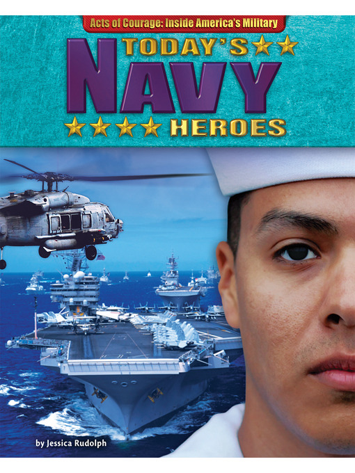 Title details for Today's Navy Heroes by Jessica Rudolph - Available